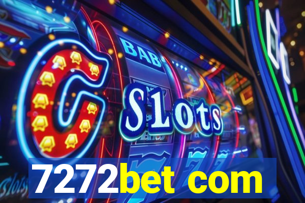 7272bet com